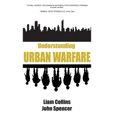 Understanding Urban Warfare