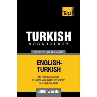 Turkish vocabulary for English speakers - 5000 words