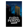 THE FIXED PERIOD (Dystopian Classic)