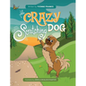The Crazy Scratching Dog