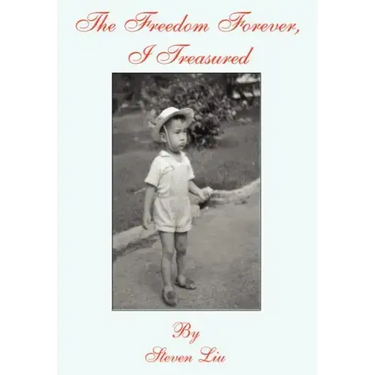 The Freedom Forever, I Treasured