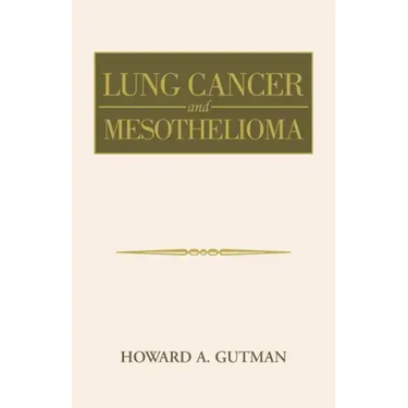 Lung Cancer and Mesothelioma