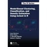 Model-Based Clustering, Classification, and Density Estimation Using McLust in R