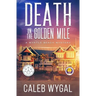 Death on the Golden Mile