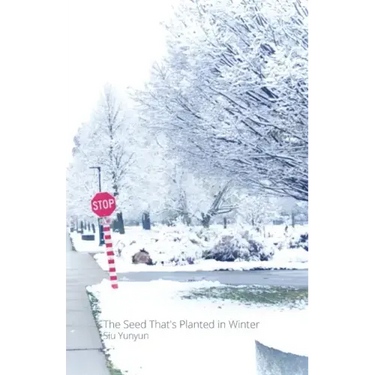 The Seed That's Planted in Winter