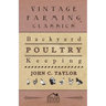 Backyard Poultry Keeping