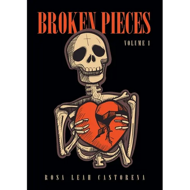 Broken Pieces: Volume 1