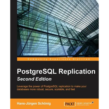 PostgreSQL Replication - Second Edition