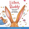 Listen, Buddy