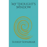 My Thought's Window