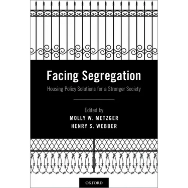 Facing Segregation: Housing Policy Solutions for a Stronger Society