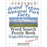 Circle It, Grand Teton National Park Facts, Word Search, Puzzle Book