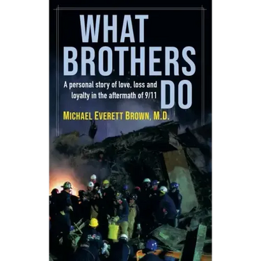 What Brothers Do