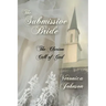 The Submissive Bride: The Clarion Call of God