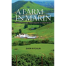 A Farm in Marin: Portraits in Time from Pangaea to Point Reyes, A Deep History