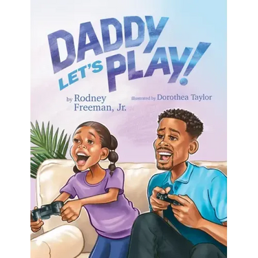 Daddy Let's Play!
