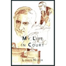 My Life in Court