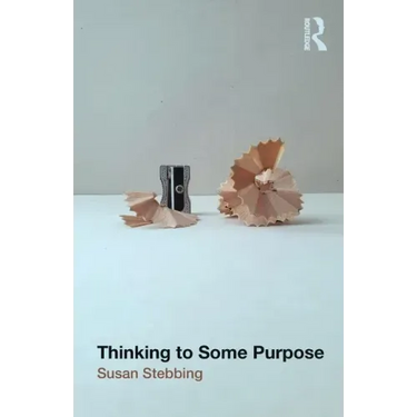 Thinking to Some Purpose