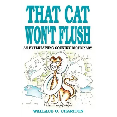 That Cat Won't Flush