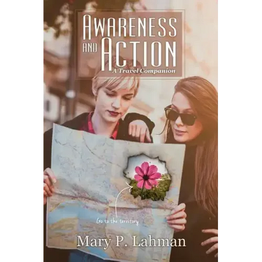 Awareness and Action: A Travel Companion
