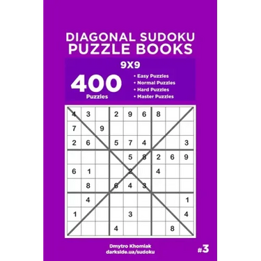 Diagonal Sudoku Puzzle Books - 400 Easy to Master Puzzles 9x9 (Volume 3)