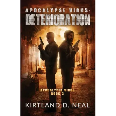 Apocalypse Virus Deterioration: Just when you thought it couldn't get any worse