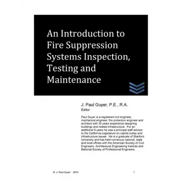 An Introduction to Fire Suppression Systems Inspection, Testing and Maintenance