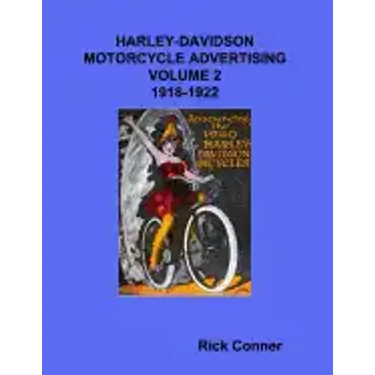 Harley-Davidson Motorcycle Advertising Vol 2: 1918-1922