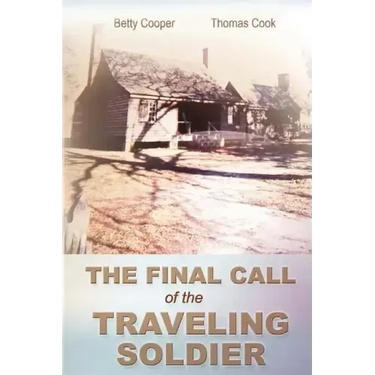 The Final Call of the Traveling Soldier
