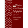 Pan Africanism in the African Diaspora: An Analysis of Modern Afrocentric Political Movements (Revised)