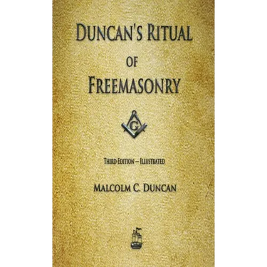 Duncan's Ritual of Freemasonry