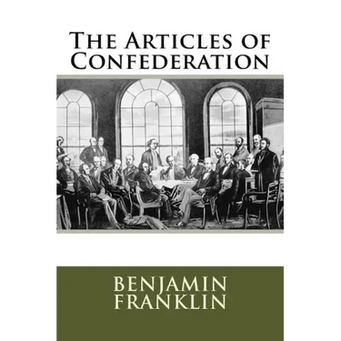 The Articles of Confederation