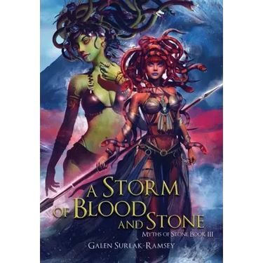 A Storm of Blood and Stone