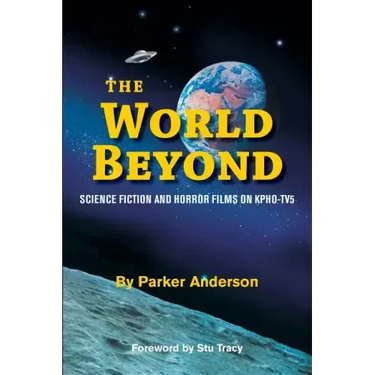 The World Beyond: Science Fiction and Horror Films on KPHO TV5