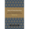 Tales of Times Now Past: Sixty-Two Stories from a Medieval Japanese Collection Volume 9