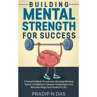 Building Mental Strength For Success