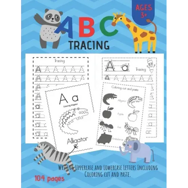 ABC Tracing: Alphabet Handwriting Practice workbook for Pre K, Kindergarten and Kids Ages 3-6. And coloring activity books.