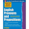 Practice Makes Perfect English Pronouns and Prepositions, Second Edition