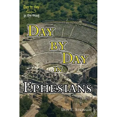 Day By Day in Ephesians
