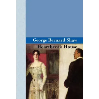 Heartbreak House