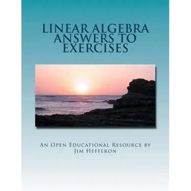 Linear Algebra Answers to Exercises