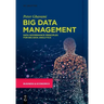 Big Data Management: Data Governance Principles for Big Data Analytics