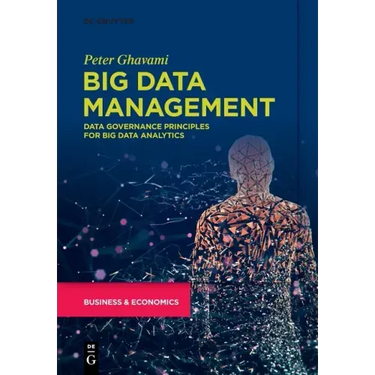 Big Data Management: Data Governance Principles for Big Data Analytics