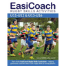 EasiCoach Rugby Skills Activities: U11-U12 & U13-U16