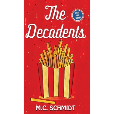 The Decadents