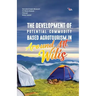 The Development of Potential Commodity Based Agrotourism in Around Mt. Wilis