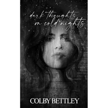 Dark Thoughts On Cold Nights