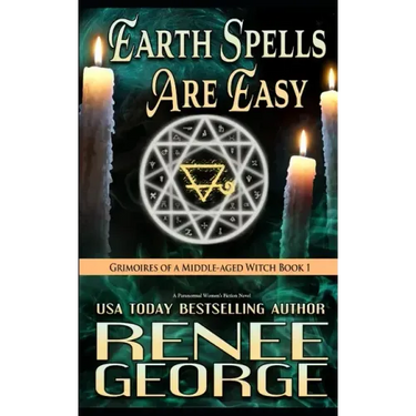 Earth Spells Are Easy: A Paranormal Women's Fiction Novel