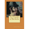 The Thirty-Nine Steps (1915) by: John Buchan