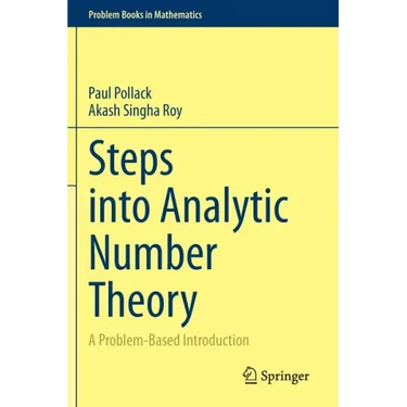 Steps Into Analytic Number Theory: A Problem-Based Introduction